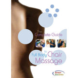 Complete Guide to Full Body Chair Massage - DVD